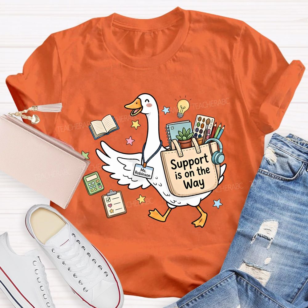 Personalized Name Support In On The Way Teacher T-shirt