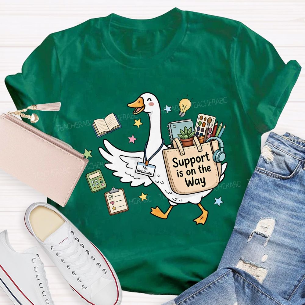 Personalized Name Support In On The Way Teacher T-shirt