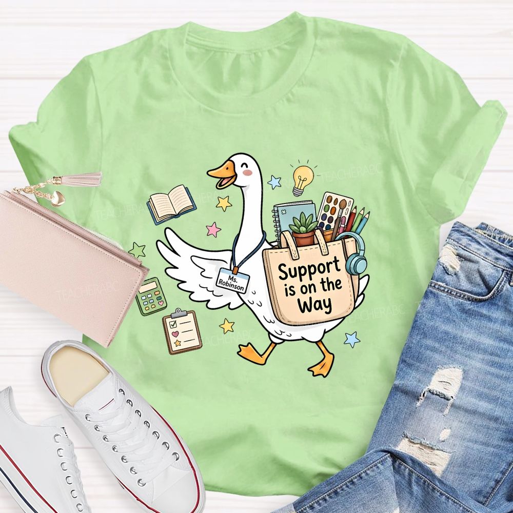 Personalized Name Support In On The Way Teacher T-shirt