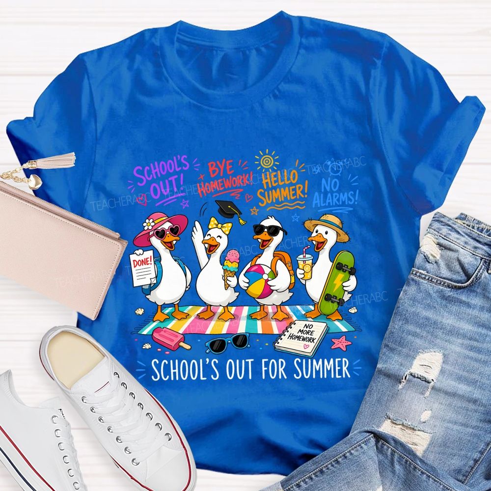 School'S Out For Summer No More Homework Teacher T-shirt