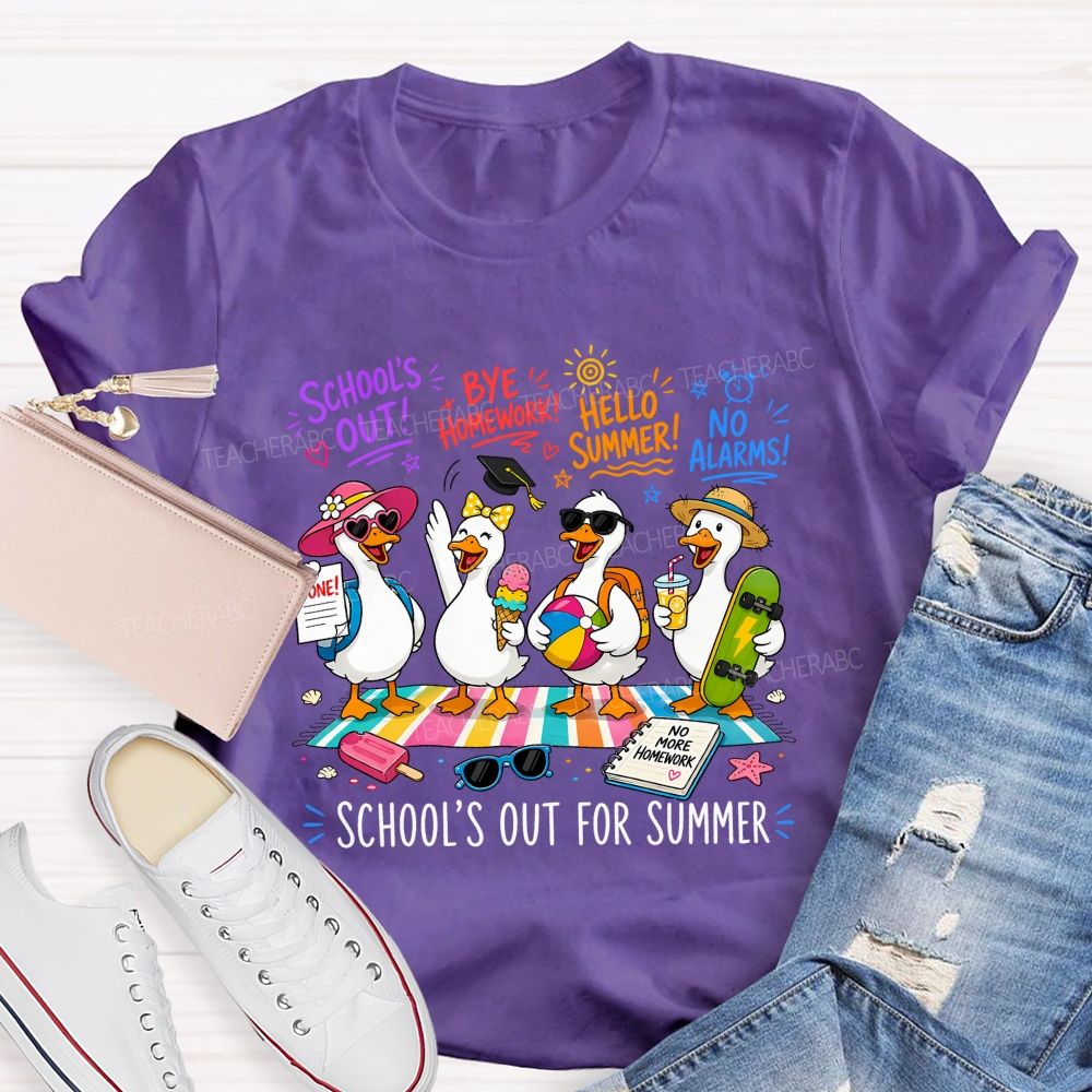 School'S Out For Summer No More Homework Teacher T-shirt