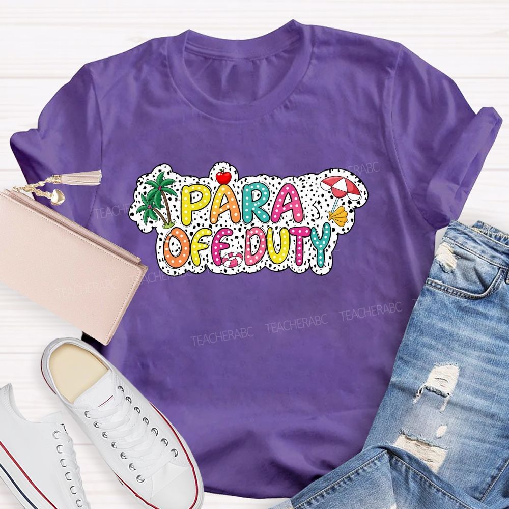Para Off Duty Polka Dot Colored Font Teacher T-shirt