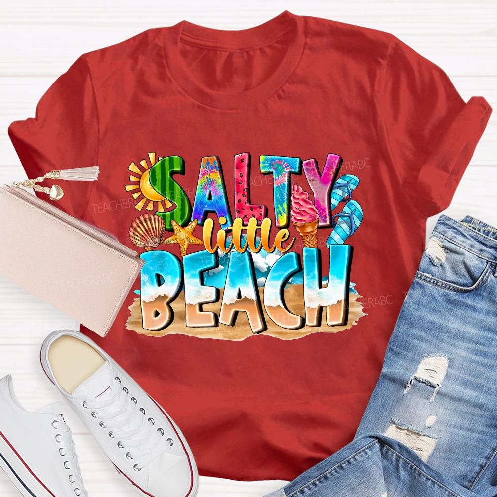 Salty Little Beach Summer Vibes Teacher T-shirt