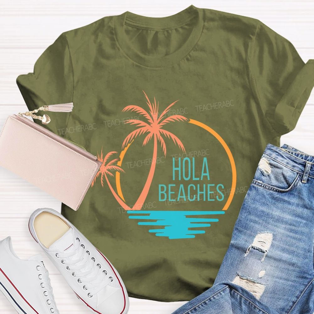 Hola Beaches Bilingual Teacher T-shirt