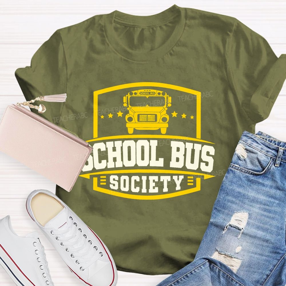 School Bus Society   Teacher T-shirt