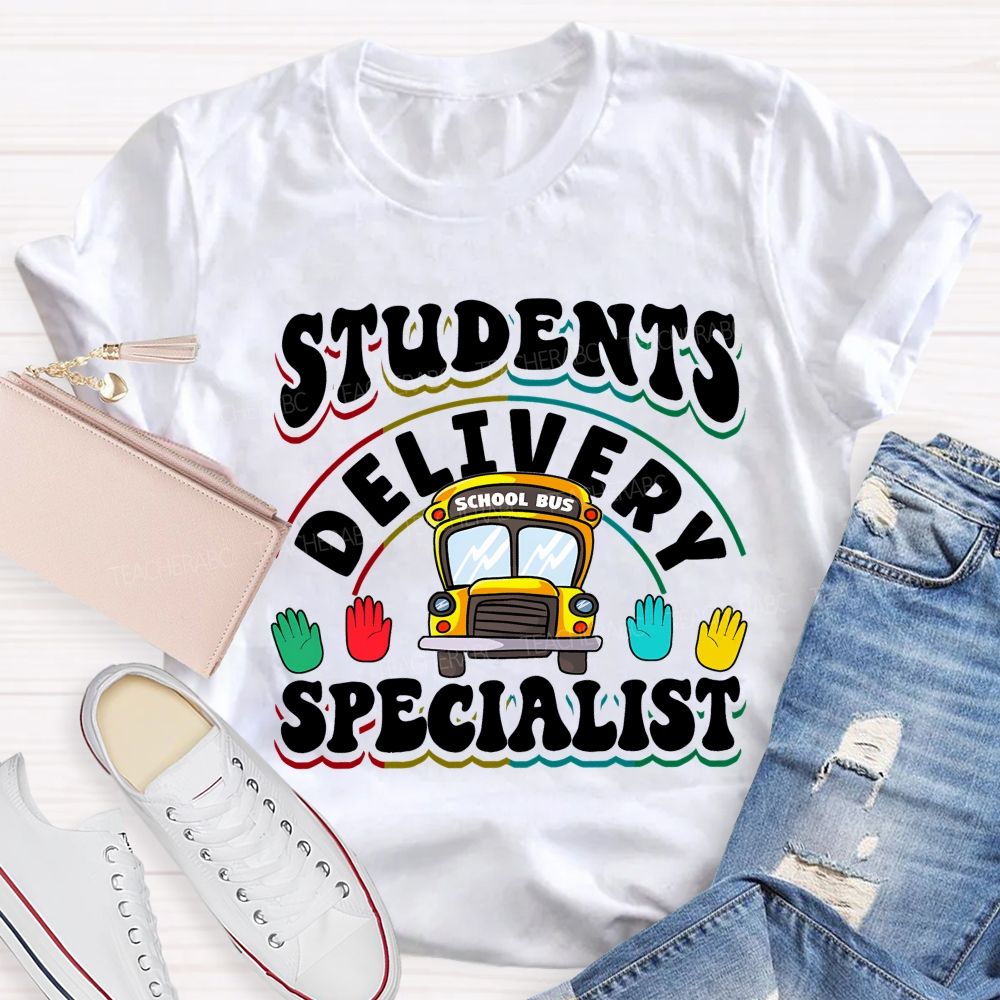 Students Delivery Specialist  Letters Graphics  Teacher T-shirt