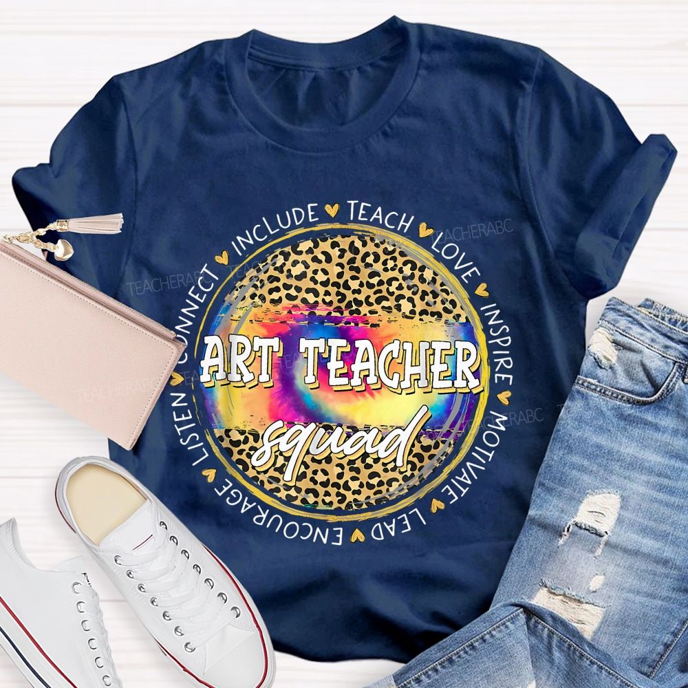 Art Teacher Squad  Teacher T-shirt