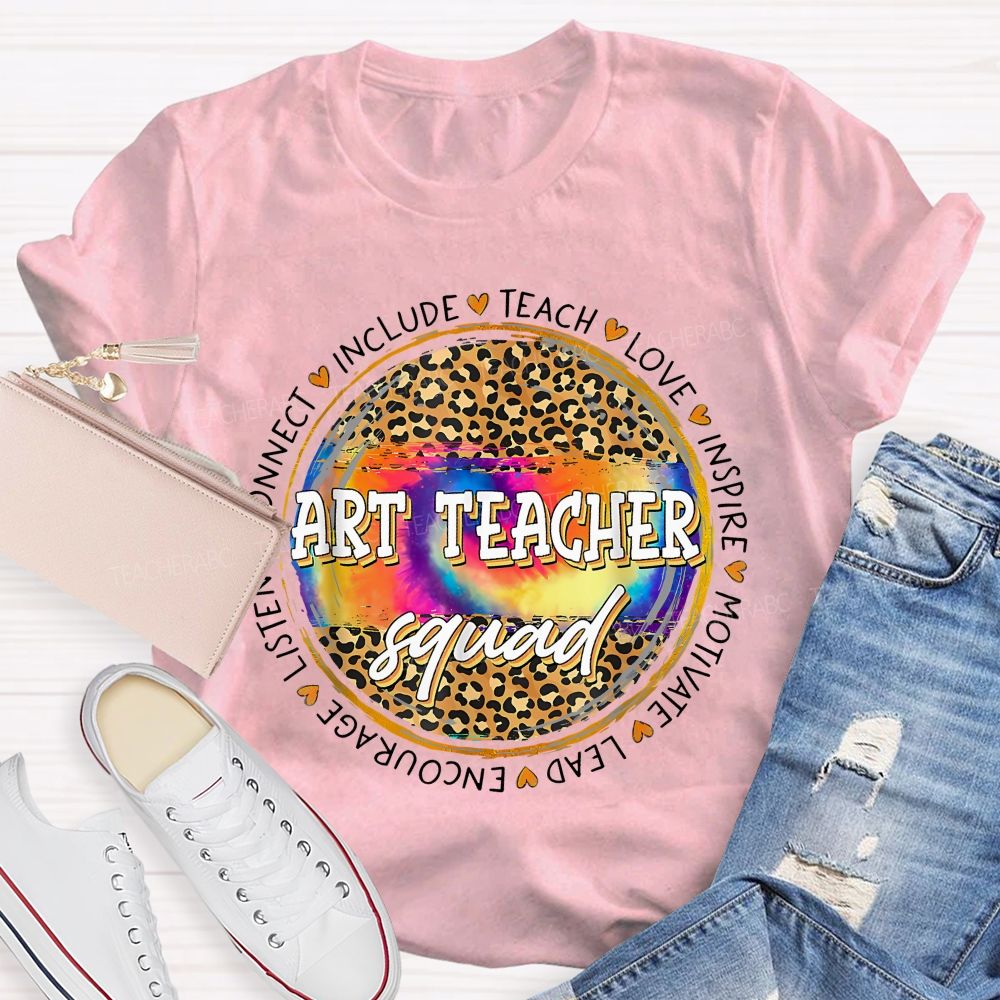 Art Teacher Squad  Teacher T-shirt