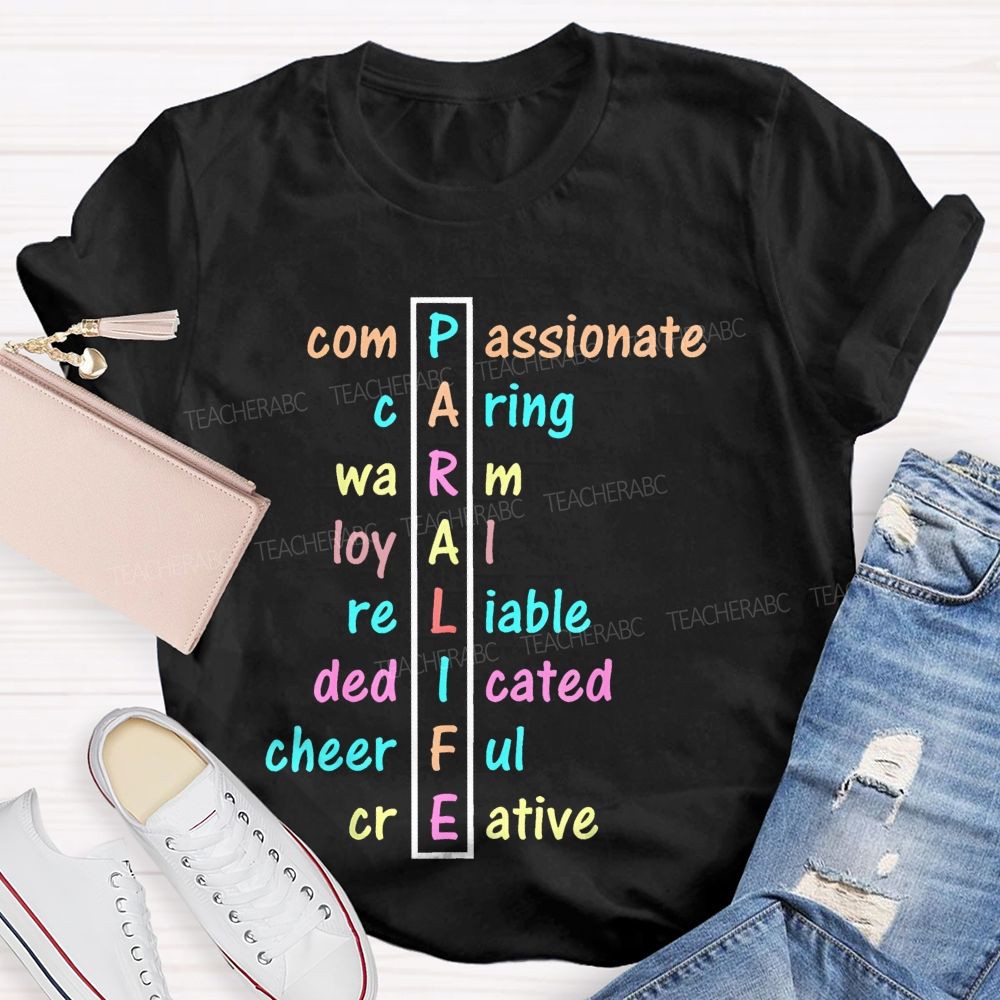 Paralife Compassionate Caring  Teacher T-shirt