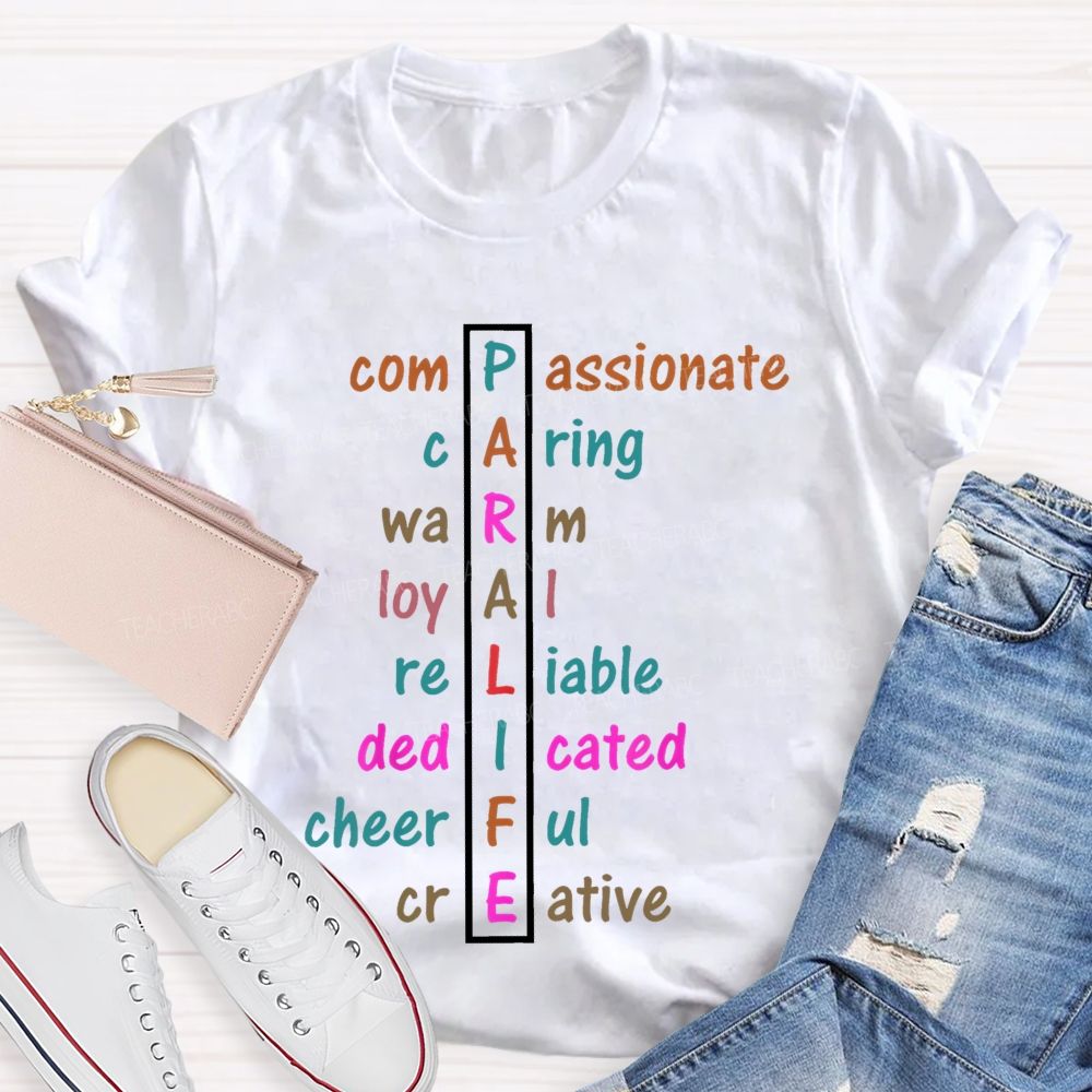 Paralife Compassionate Caring  Teacher T-shirt