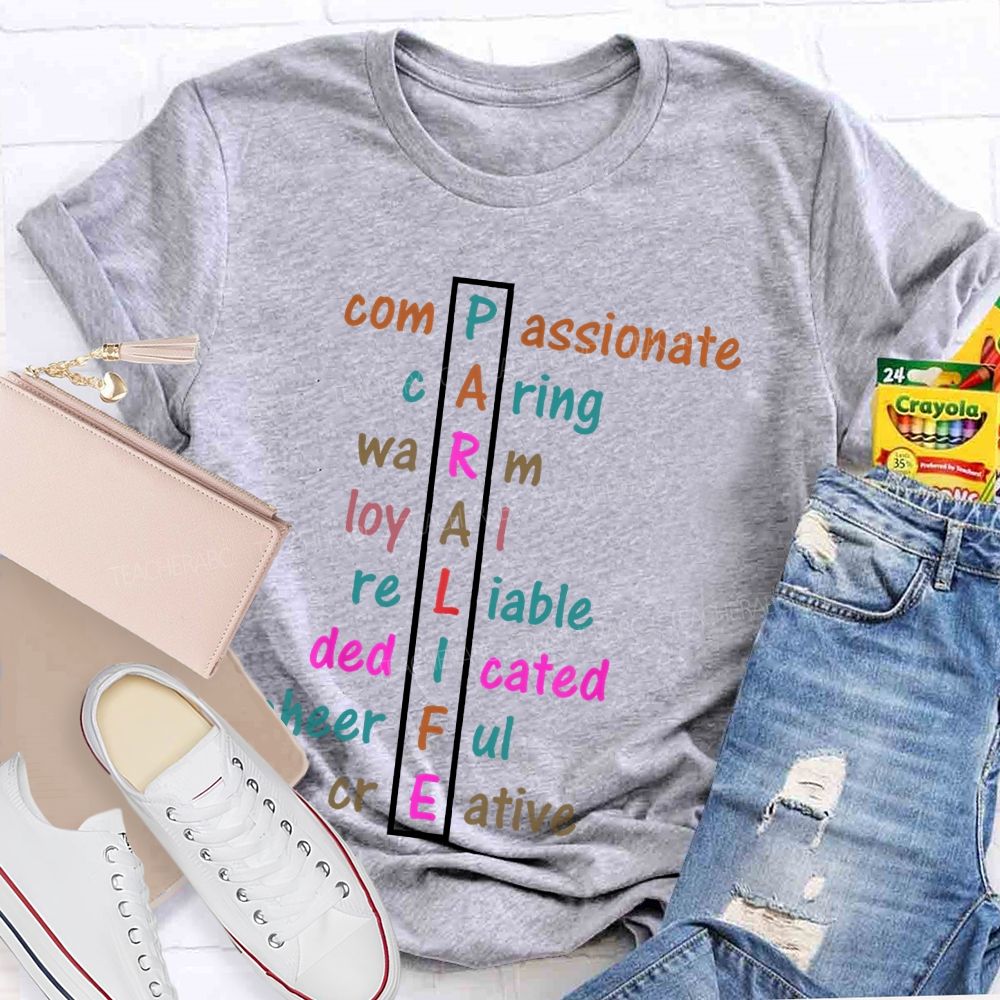 Paralife Compassionate Caring  Teacher T-shirt