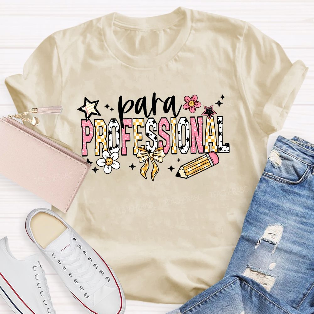 Para Professional Colorful Letters Flowers  Teacher T-shirt