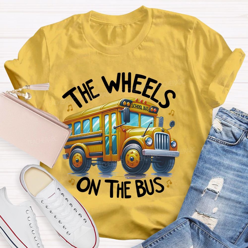 The Wheels On The Bus  Teacher T-shirt