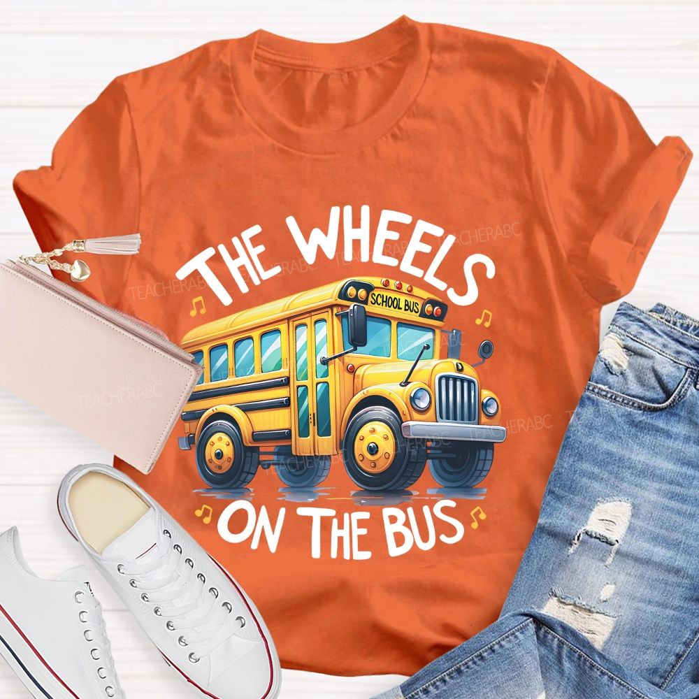 The Wheels On The Bus  Teacher T-shirt