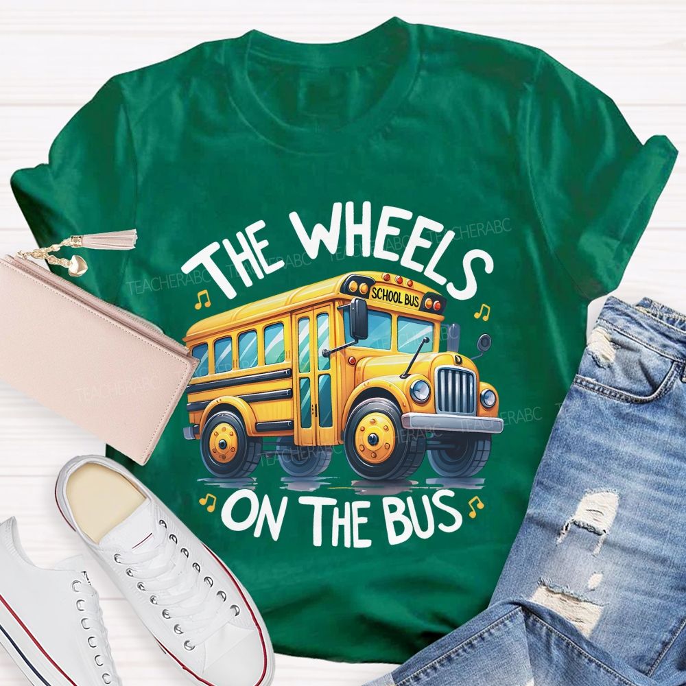 The Wheels On The Bus  Teacher T-shirt