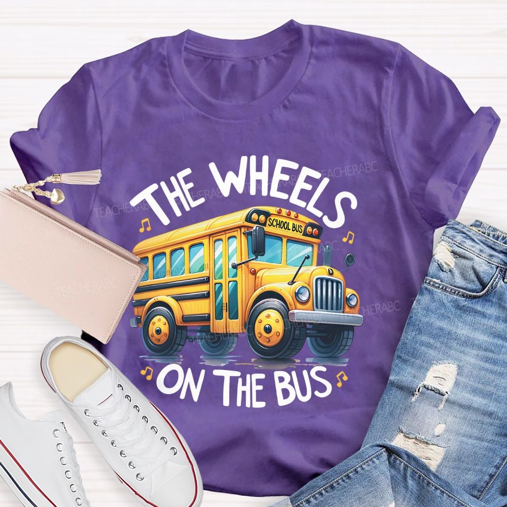 The Wheels On The Bus  Teacher T-shirt