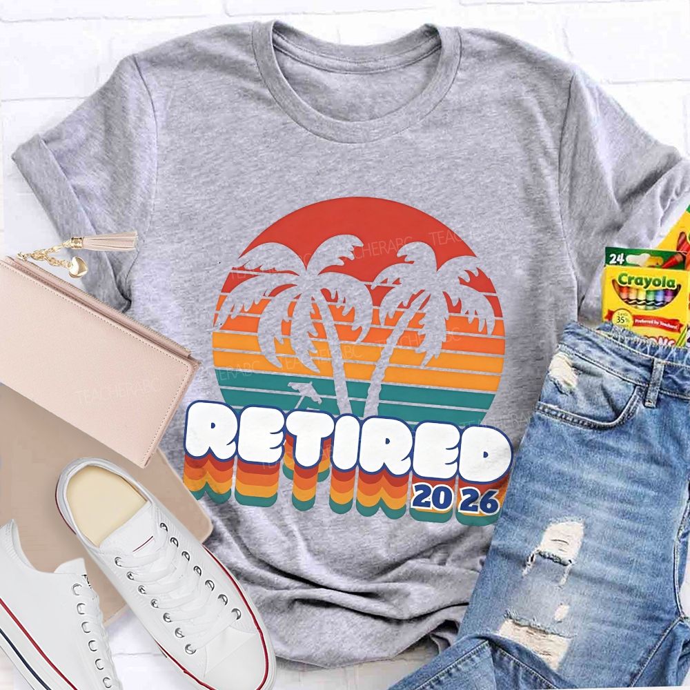 Retired 2026 Color Gradient Font Teacher T-shirt