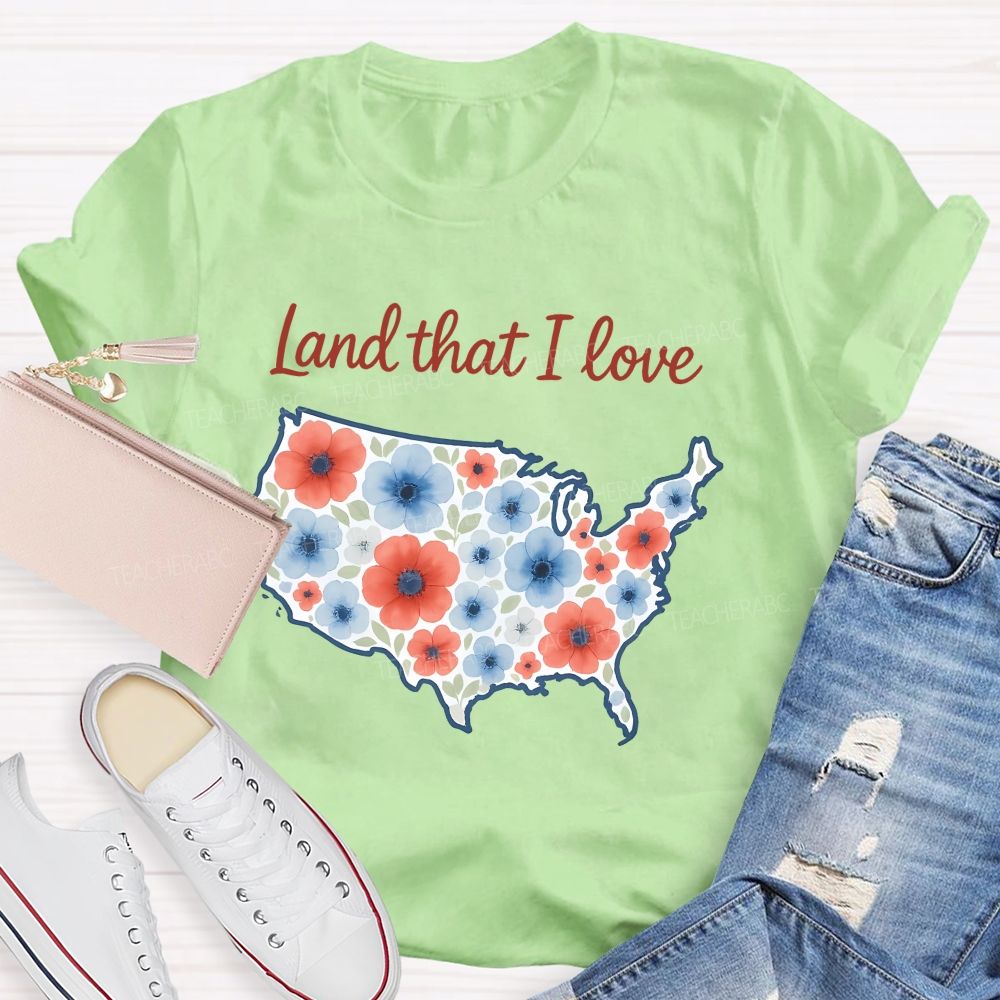 Land That I Love Watercolor Usa Flowers Teacher T-shirt