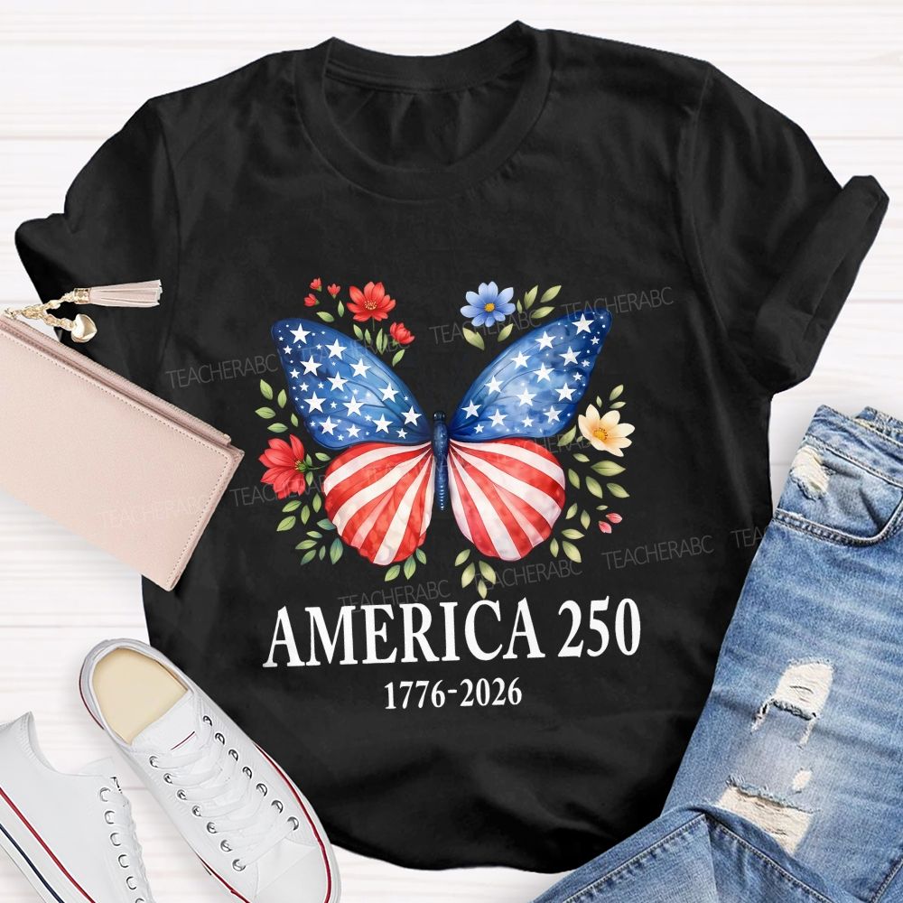 Teacher America 250 Butterfly Patriotic Wings Teacher T-shirt