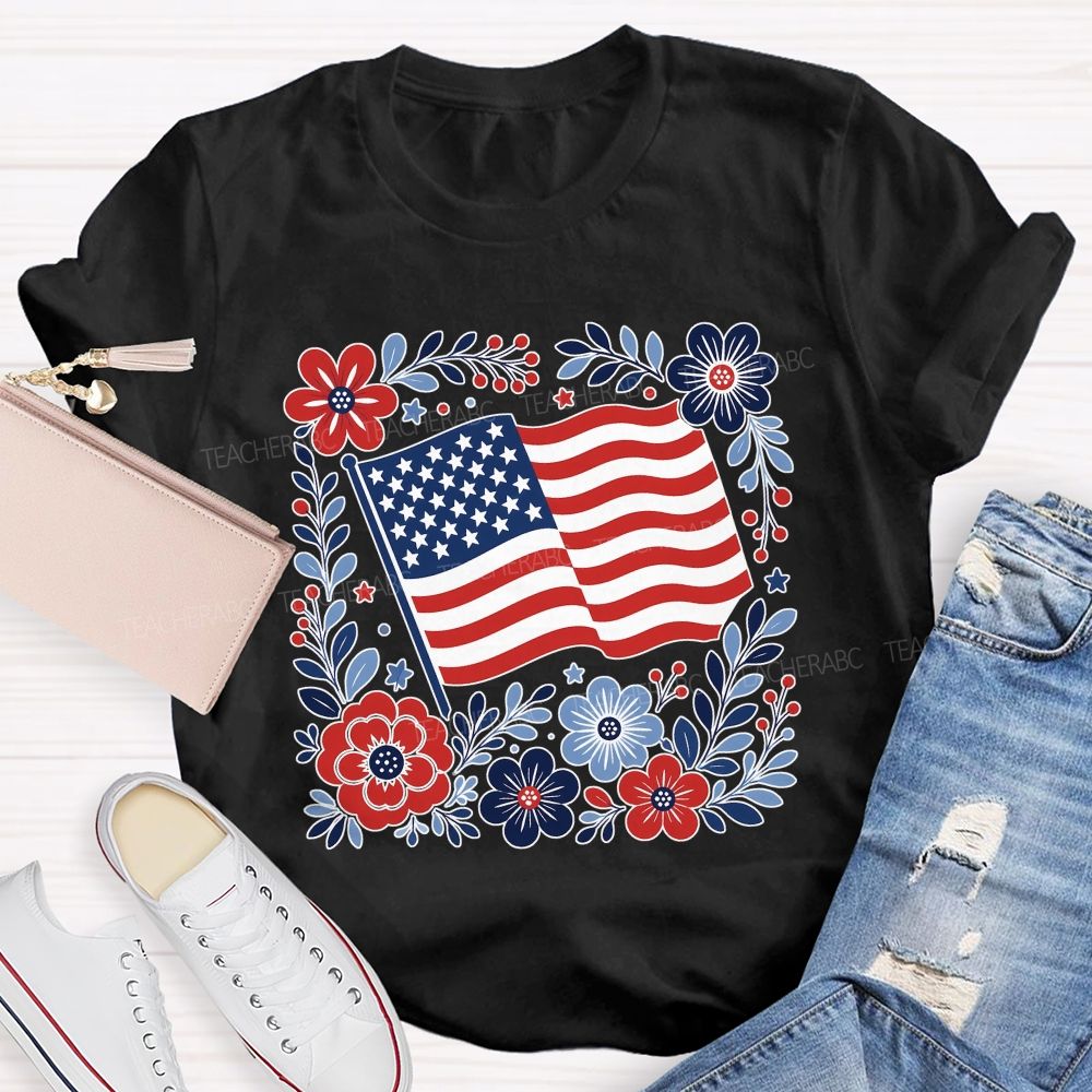 American Folk Flag Blooms Independence Day Floral Flag Teacher T-shirt