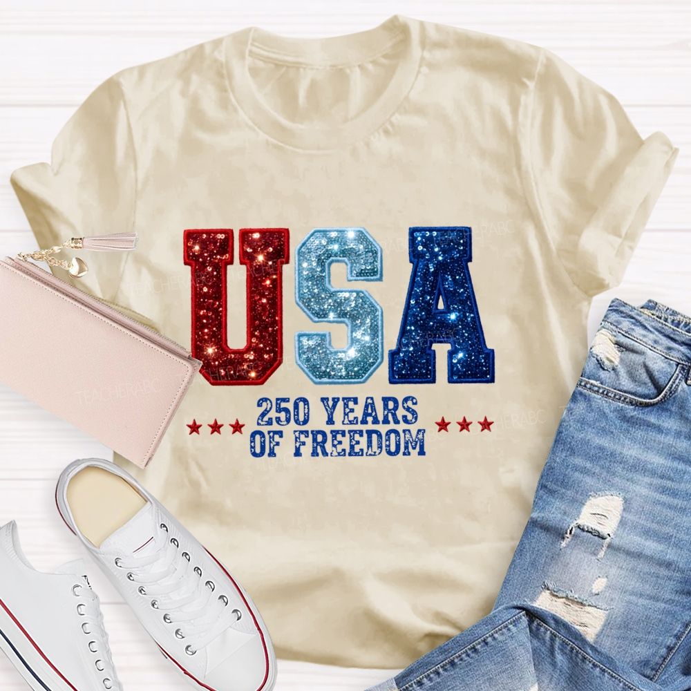 USA 250 Yeas Of Freedom Teacher T-Shirt