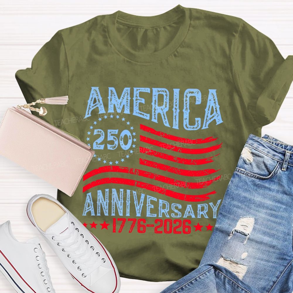 America 250 Anniversary 1776–2026 Flag  Teacher T-shirt