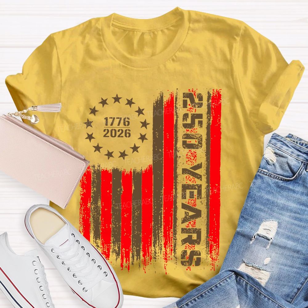250 Years Flag Graphics  Teacher T-shirt