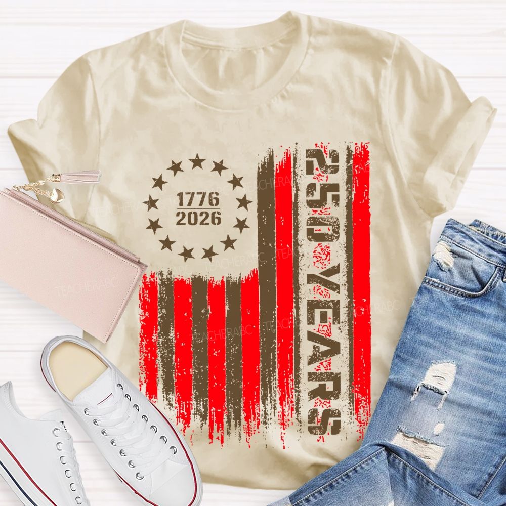 250 Years Flag Graphics  Teacher T-shirt
