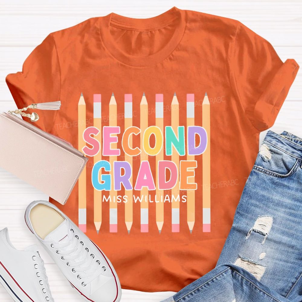 Personalized Name  And Grade   Second Grade Colorful Letters Pencil  Teacher T-shirt