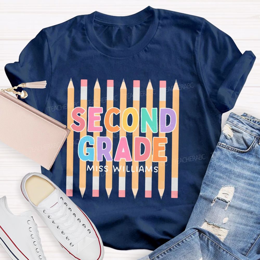 Personalized Name  And Grade   Second Grade Colorful Letters Pencil  Teacher T-shirt