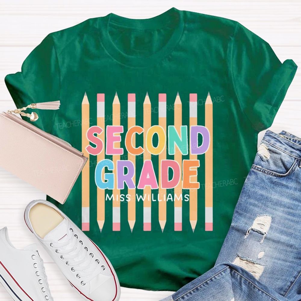 Personalized Name  And Grade   Second Grade Colorful Letters Pencil  Teacher T-shirt