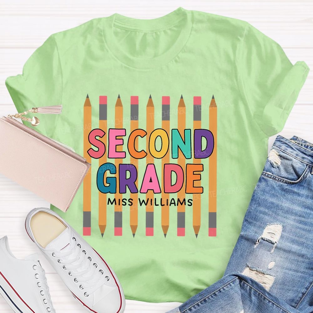 Personalized Name  And Grade   Second Grade Colorful Letters Pencil  Teacher T-shirt