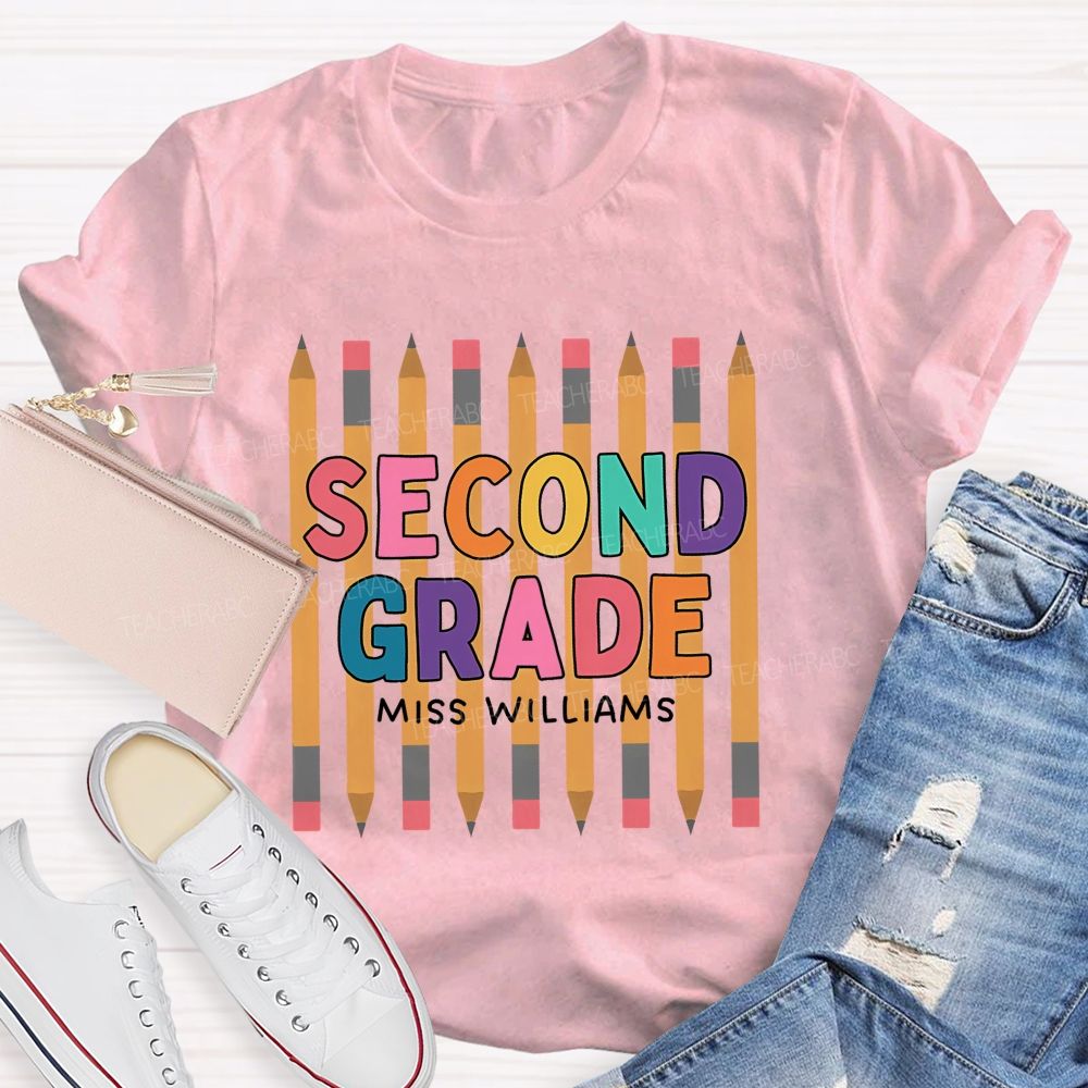 Personalized Name  And Grade   Second Grade Colorful Letters Pencil  Teacher T-shirt