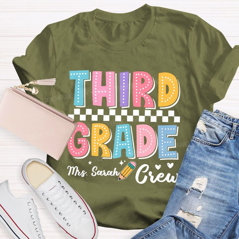 Personalized Name  And Grade   Third Grade Mrs. Sarah Crew  Teacher T-shirt