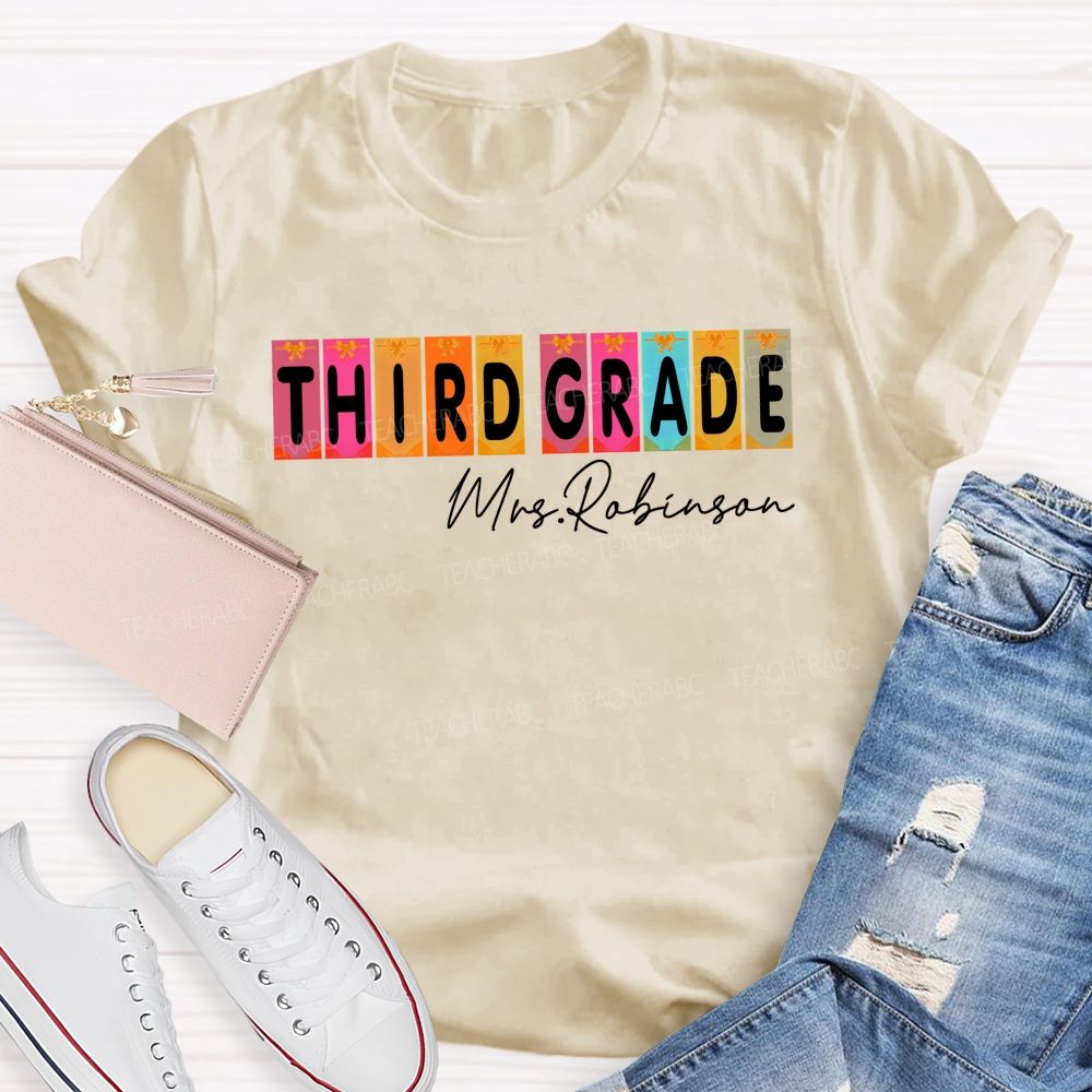 Personalized Name  And Grade  Third Grade Colorful Graphics  Teacher T-shirt