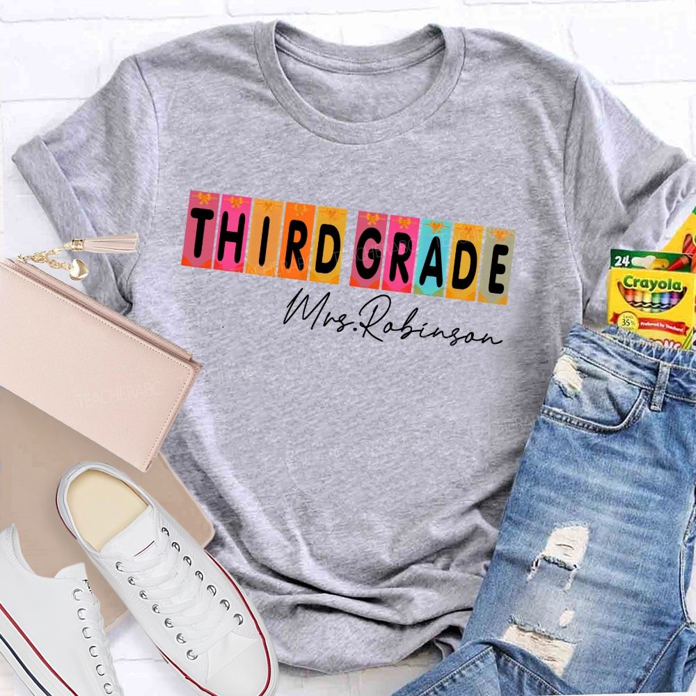 Personalized Name  And Grade  Third Grade Colorful Graphics  Teacher T-shirt