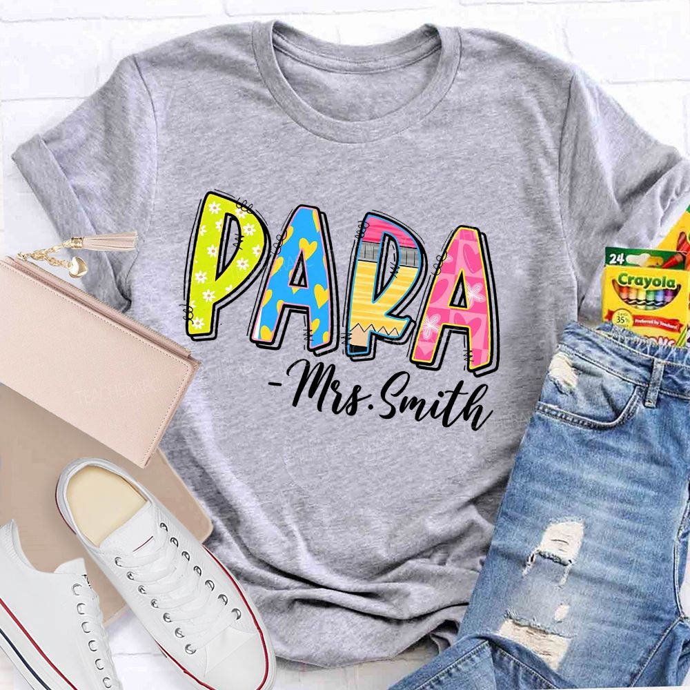 Personalized Name Para Colorful Flowers Letters Graphic  Teacher T-shirt