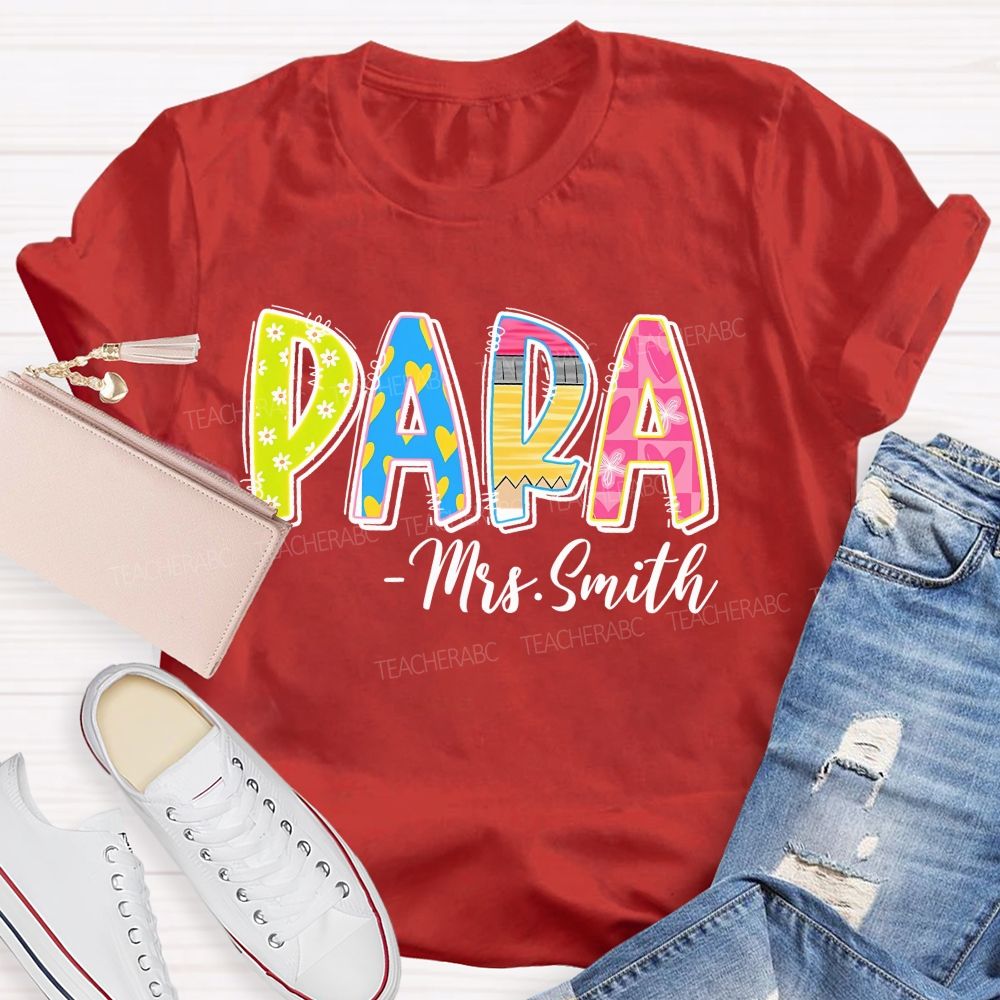Personalized Name Para Colorful Flowers Letters Graphic  Teacher T-shirt