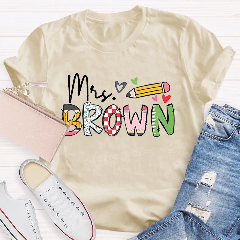 Personalized Name Pencil Letter Graphics  Teacher T-shirt