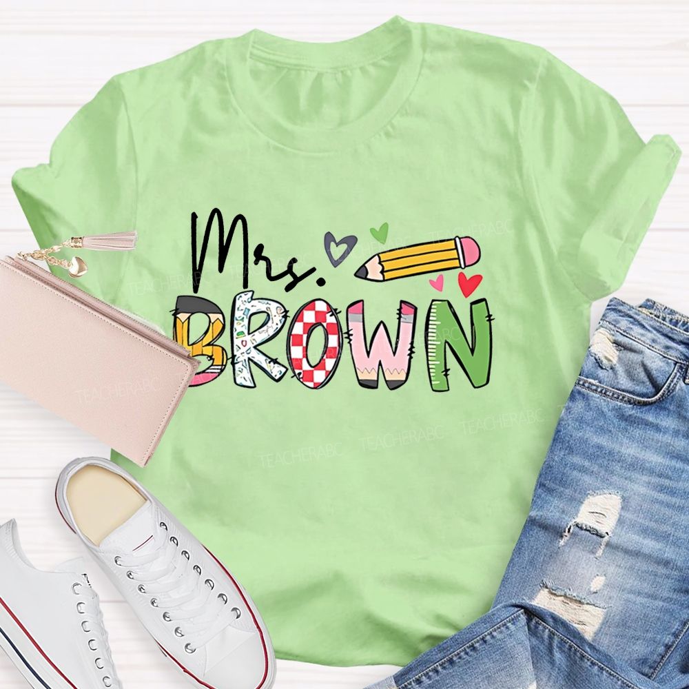Personalized Name Pencil Letter Graphics  Teacher T-shirt