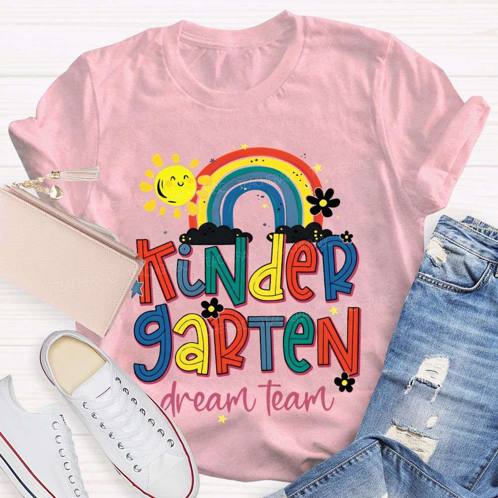 Personalized Grade  Kindergarten Dream Team  Graphics  Teacher T-shirt