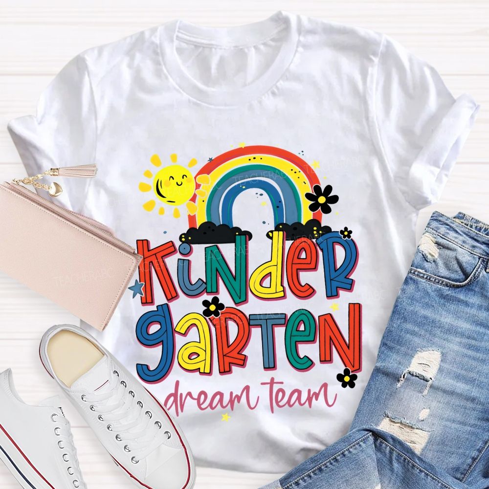 Personalized Grade  Kindergarten Dream Team  Graphics  Teacher T-shirt