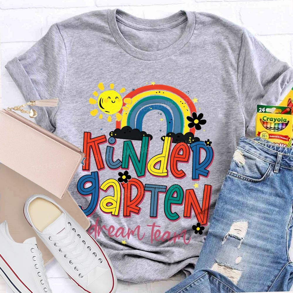 Personalized Grade  Kindergarten Dream Team  Graphics  Teacher T-shirt