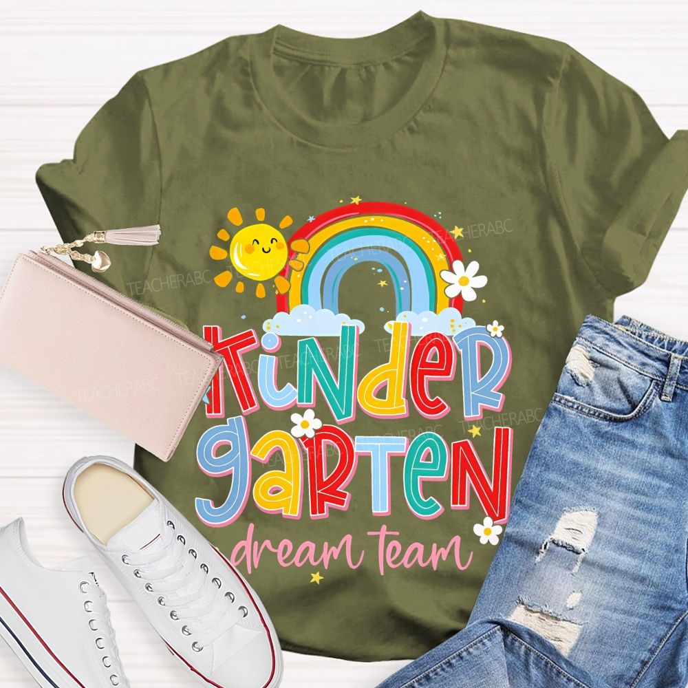 Personalized Grade  Kindergarten Dream Team  Graphics  Teacher T-shirt