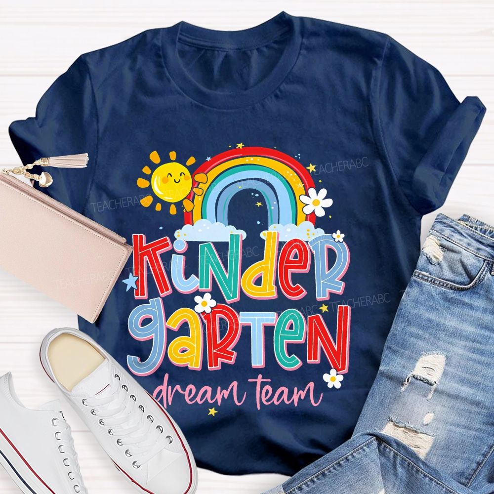 Personalized Grade  Kindergarten Dream Team  Graphics  Teacher T-shirt