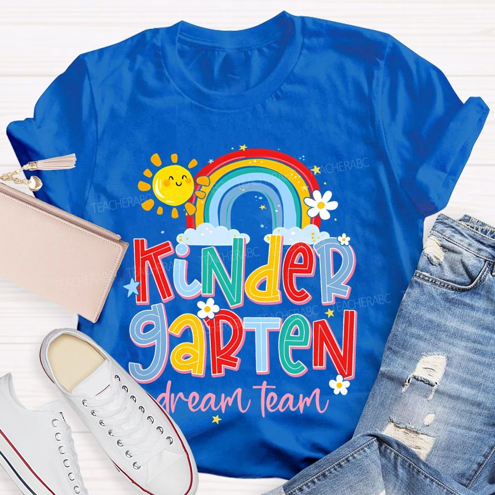 Personalized Grade  Kindergarten Dream Team  Graphics  Teacher T-shirt