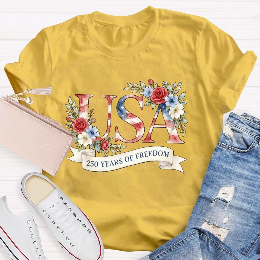 250 Years Of Freedom Floral USA Teacher T-Shirt