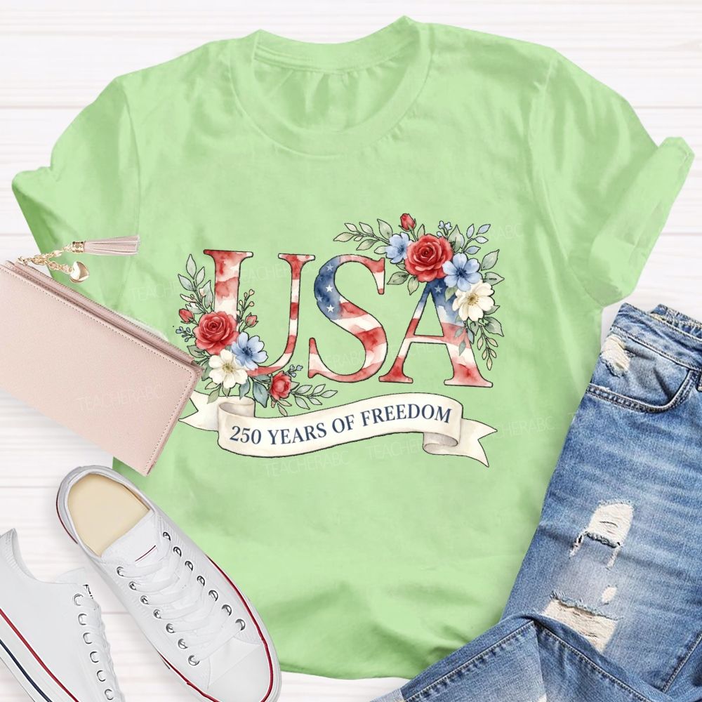 250 Years Of Freedom Floral USA Teacher T-Shirt