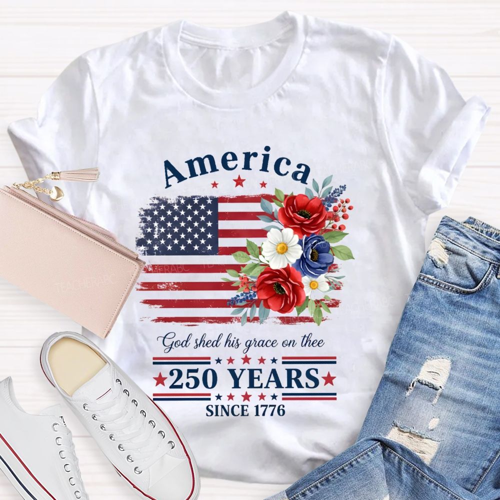 250 Years Since 1776 Floral Teacher T-shirt