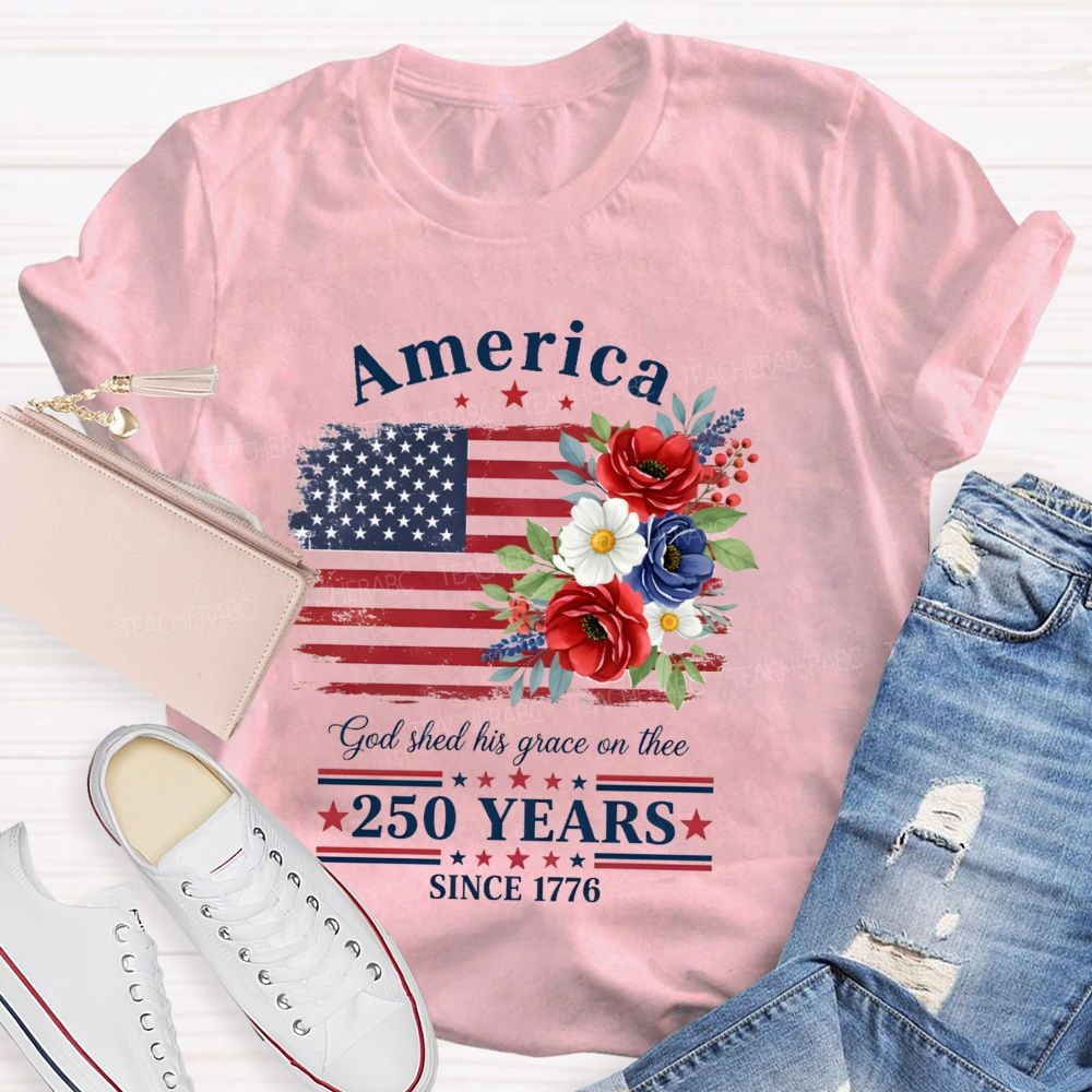250 Years Since 1776 Floral Teacher T-shirt
